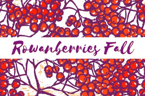 Rowanberries Fall Pattern Collection - Floral illustrations