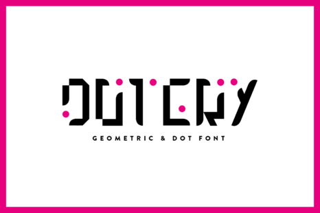 Dotery - Font Family - Sans serif font geometry