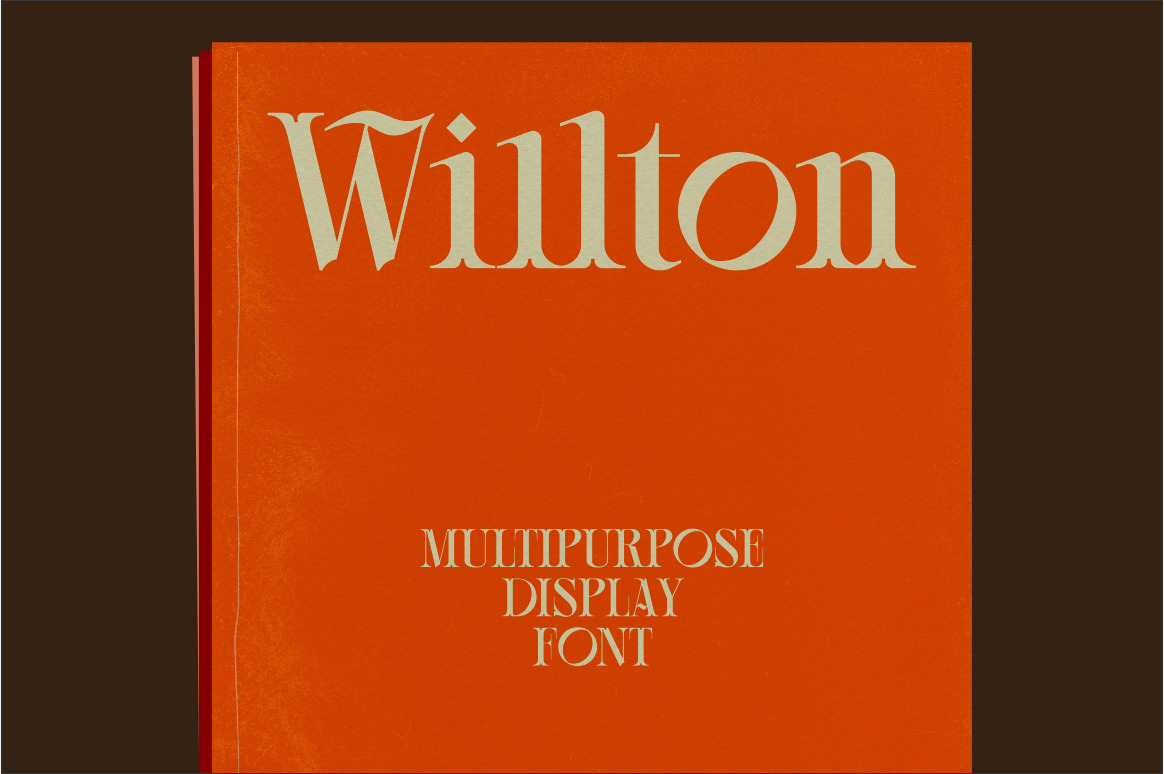 Willton - Multipurpose Display Font Willton - Multipurpose Display Font