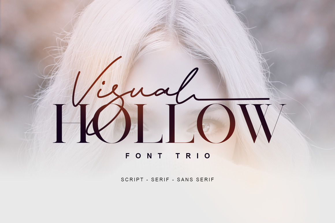 Visual Hollow - Font Trio Visual Hollow - Font Trio