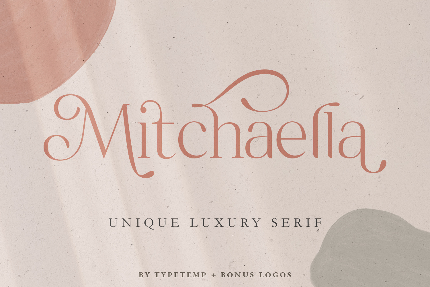 Mitchaella Luxury Unique Serif Mitchaella Luxury Unique Serif