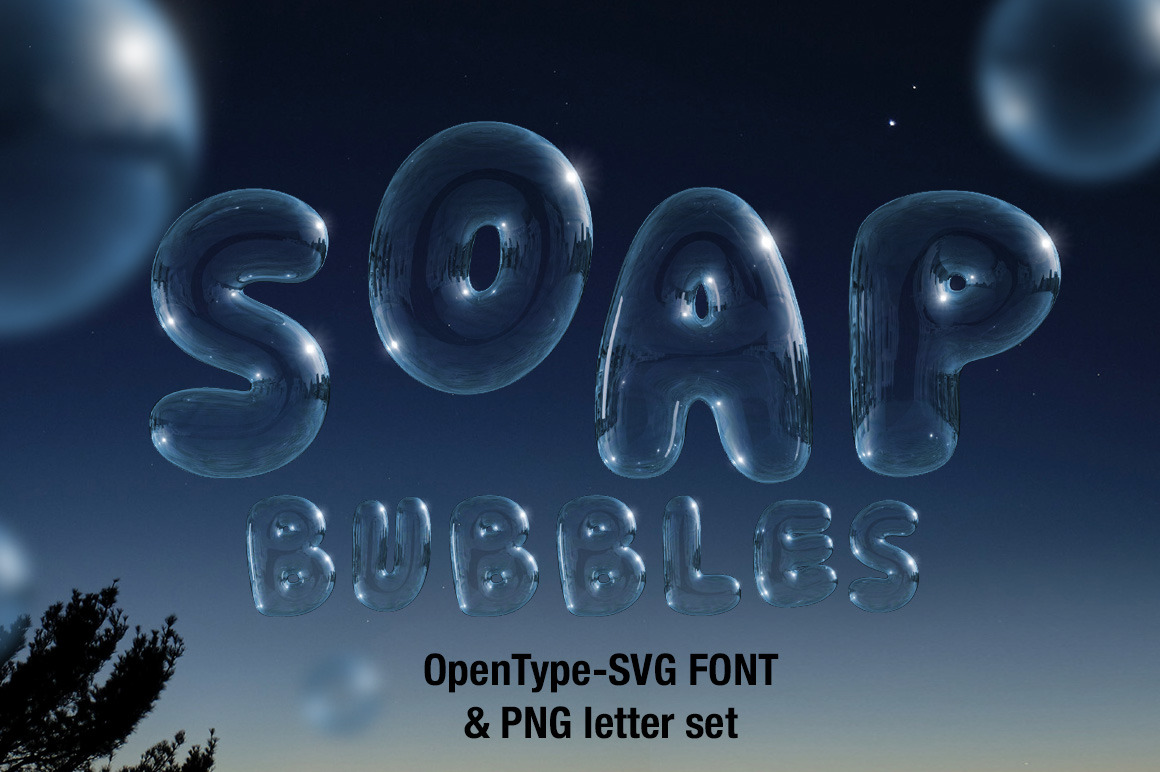 Soap Bubbles Font Soap Bubbles Font