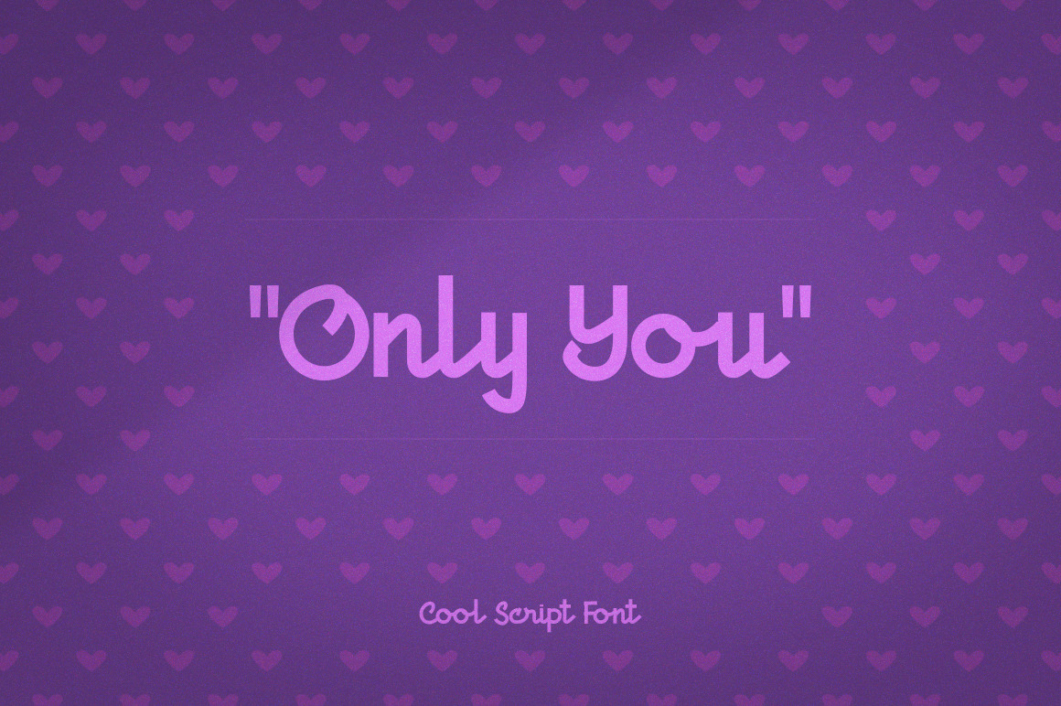 Only You Cool Script Font Only You Cool Script Font