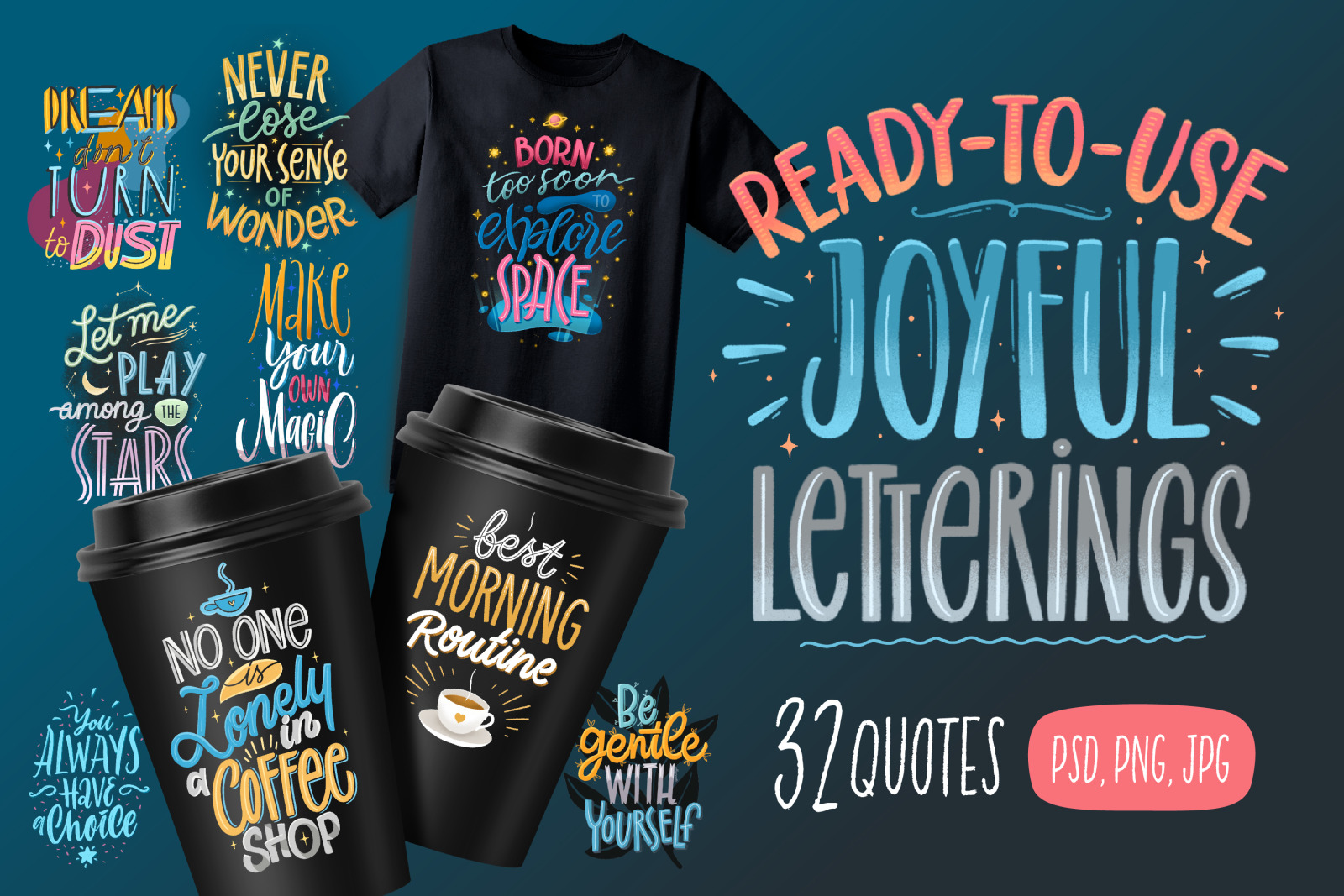 Joyful Letterings / 32 Quotes Joyful Letterings / 32 Quotes
