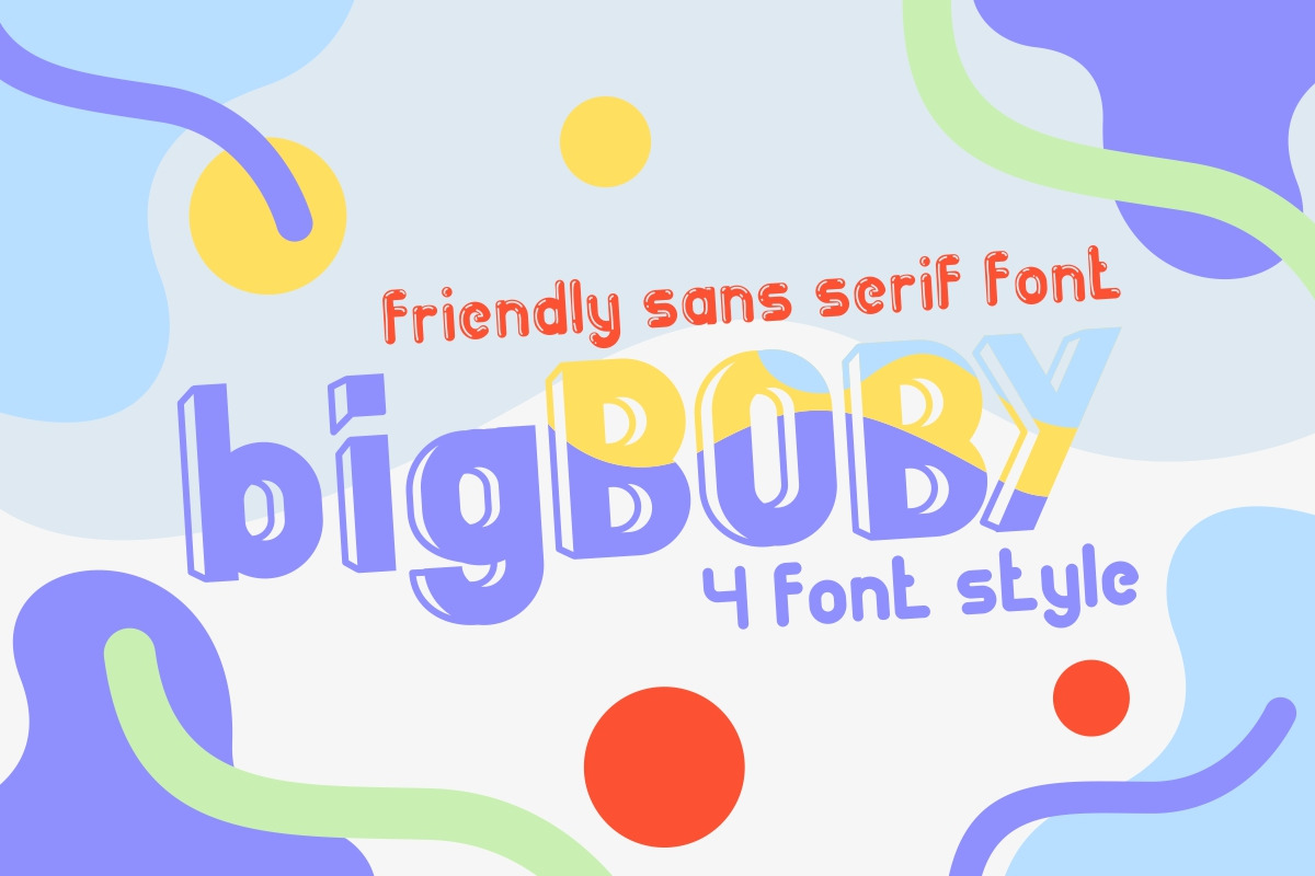 bigBoby Sans Serif Font bigBoby Sans Serif Font