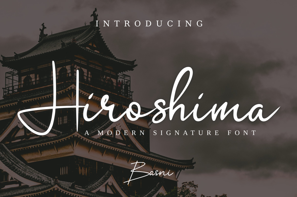 Hiroshima - Signature Font