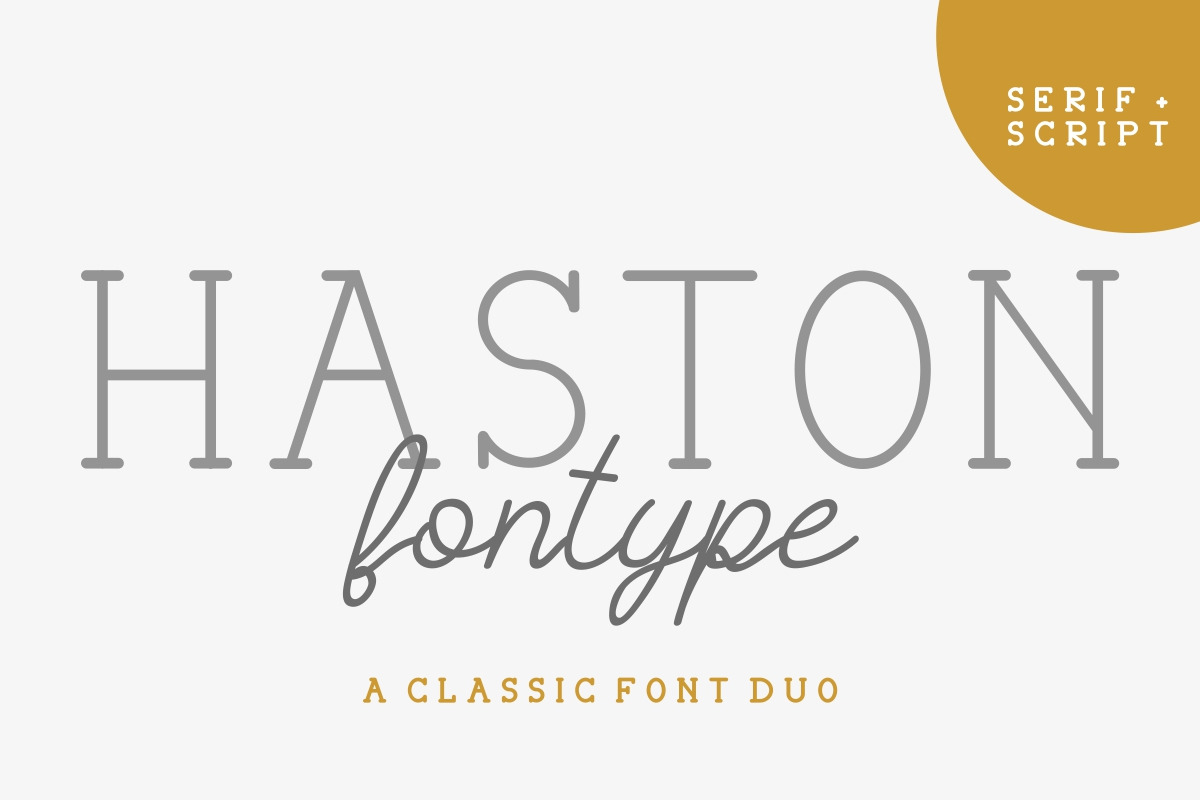 Haston Classic Font Duo