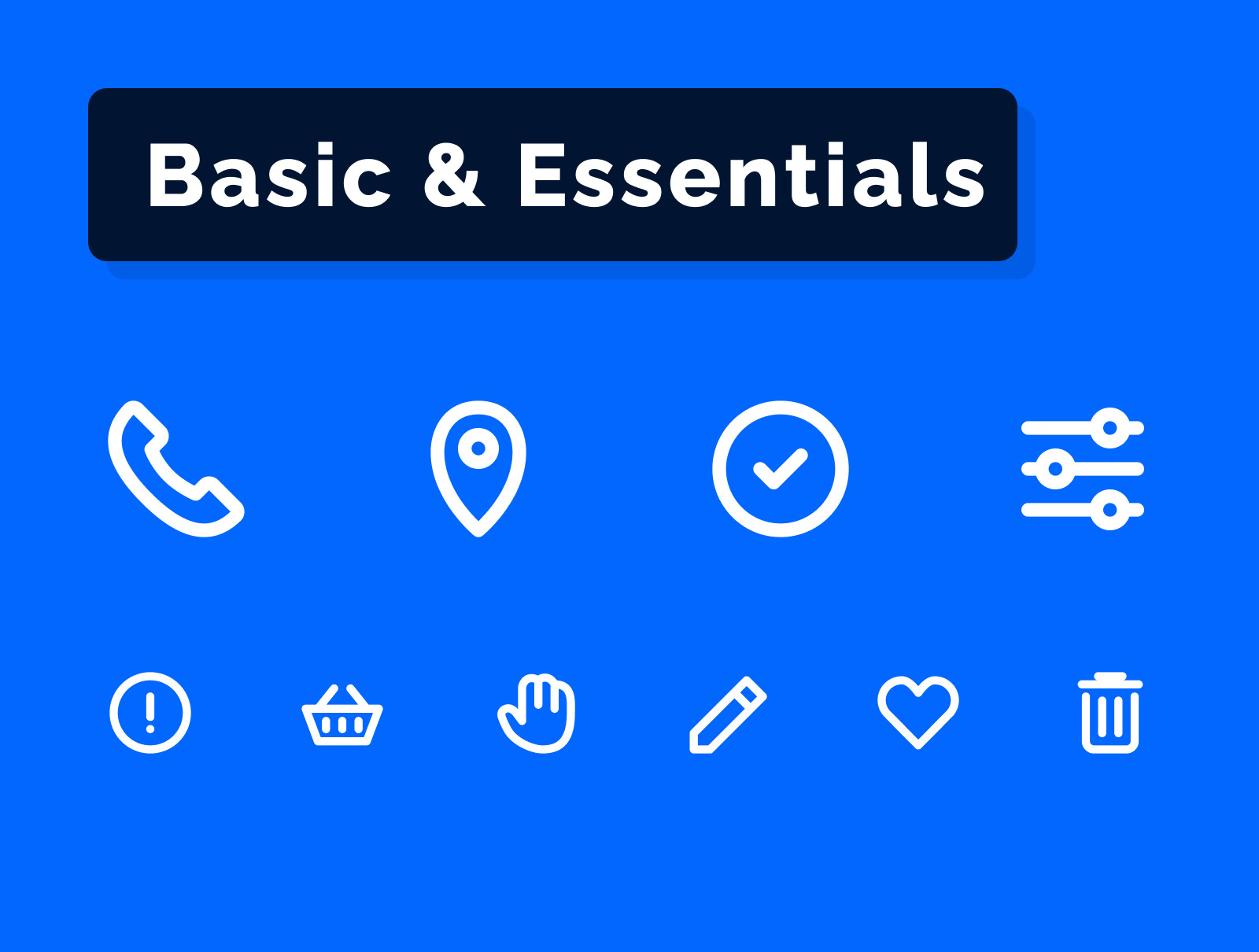 Basic & Essentials Icons Set Basic & Essentials Icons Set