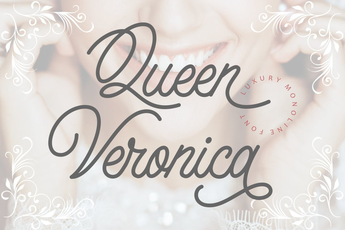 Queen Veronica - Luxury Monoline Queen Veronica - Luxury Monoline