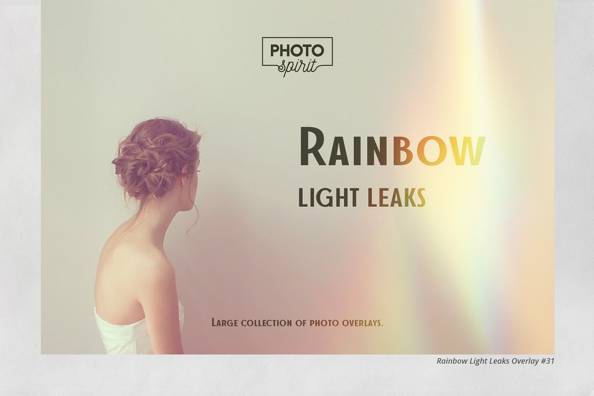 Rainbow Light Leaks Overlays Rainbow Light Leaks Overlays