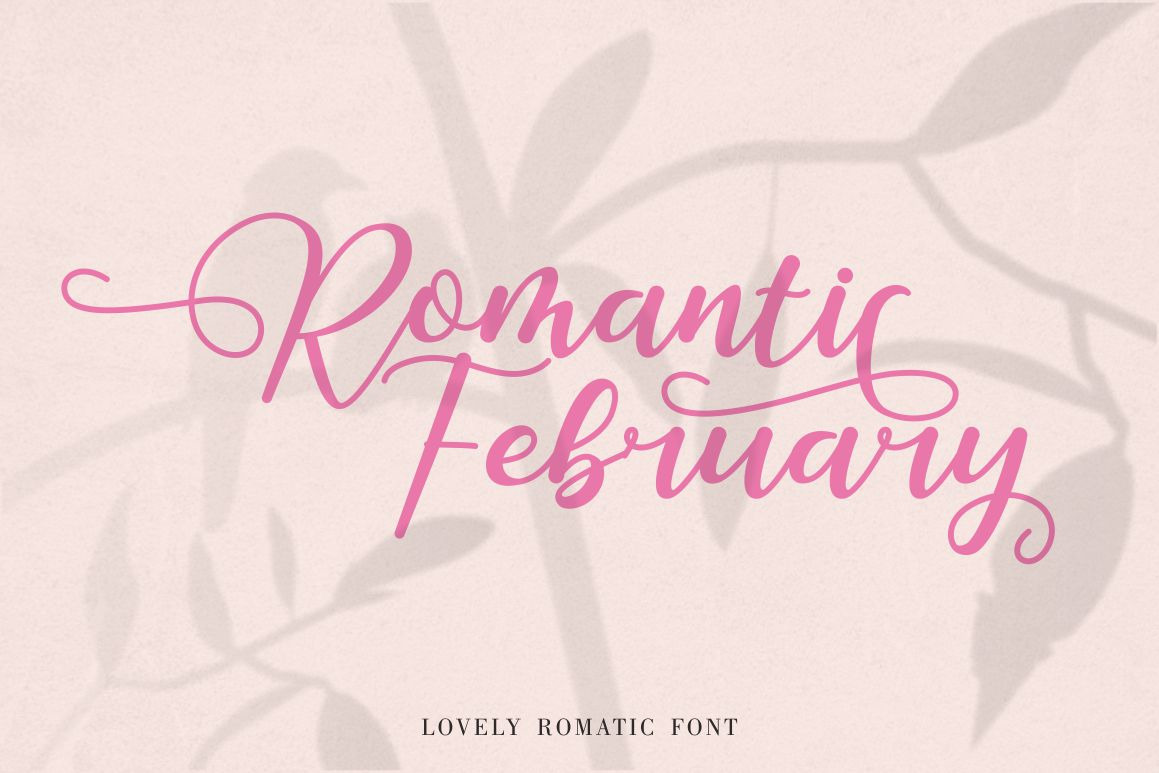Romantic February - Lovely Romantic Font Romantic February - Lovely Romantic Font