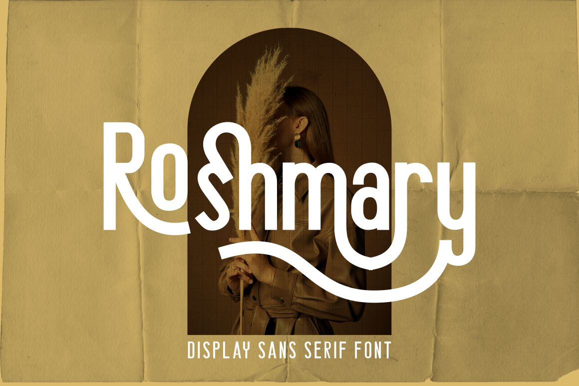 Roshmary - Display Sans Serif Font Roshmary - Display Sans Serif Font