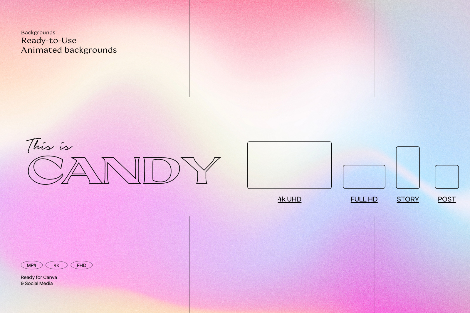 CANDY Animated Gradients Backgrounds