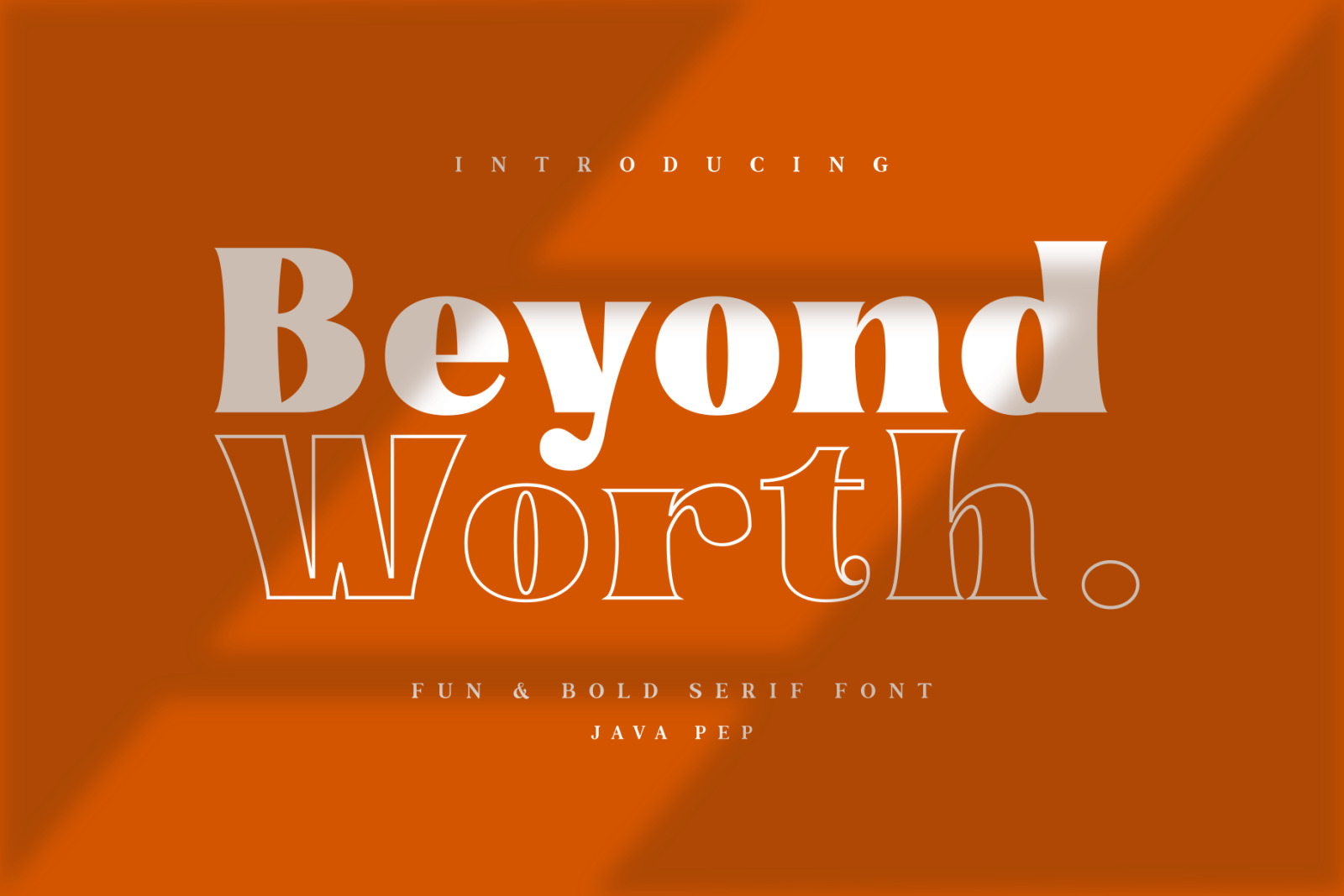 Beyond Worth - Fun &amp; Bold