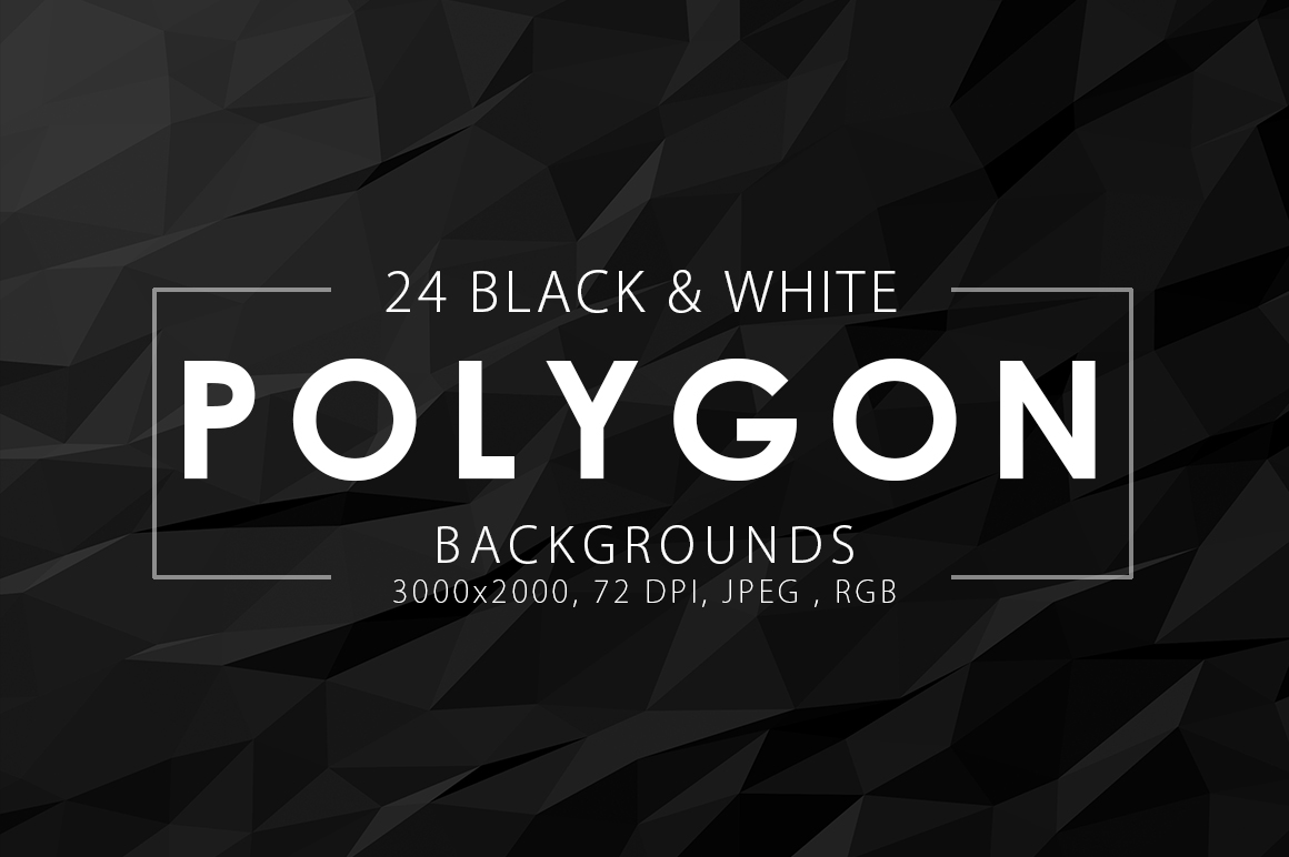 Black &amp; White Polygon Backgrounds