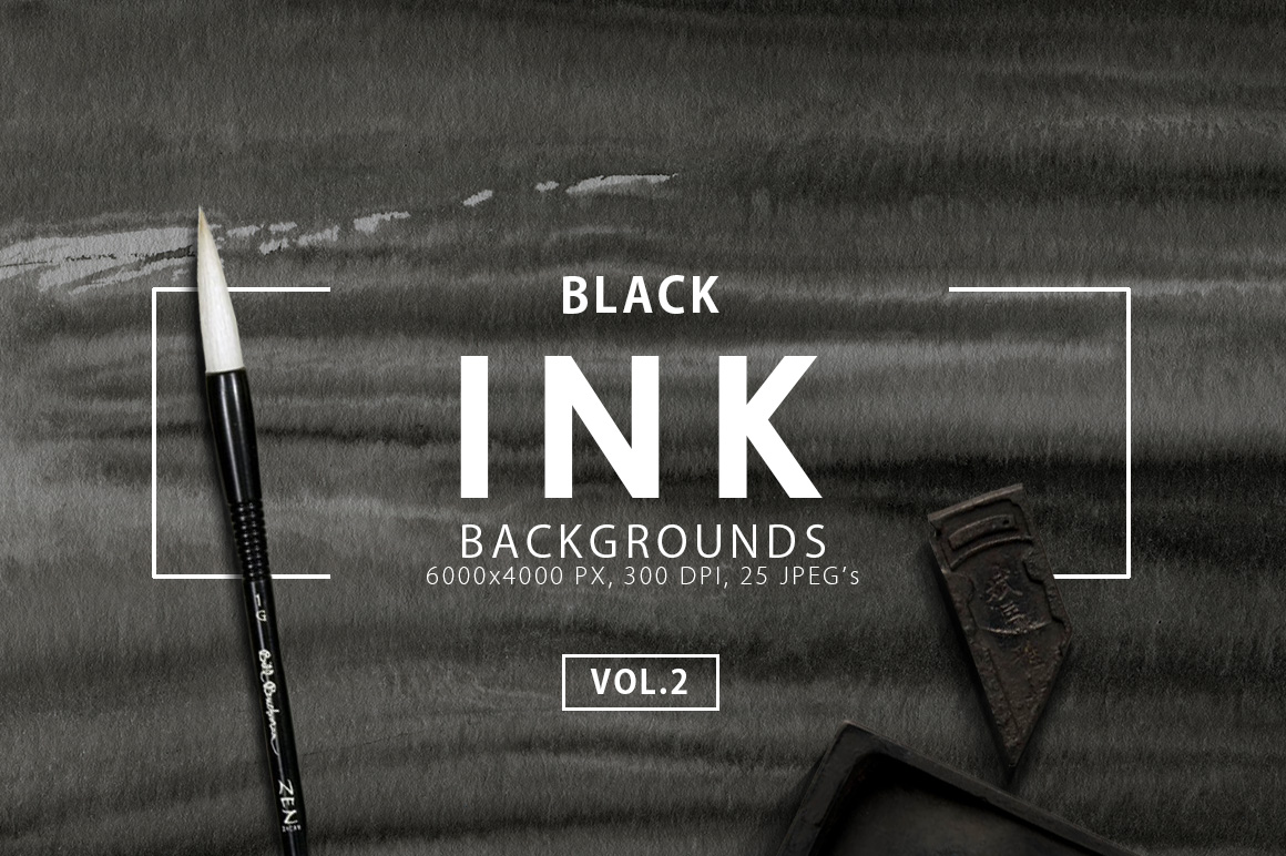 Black Ink Backgrounds Vol. 2 Black Ink Backgrounds Vol. 2