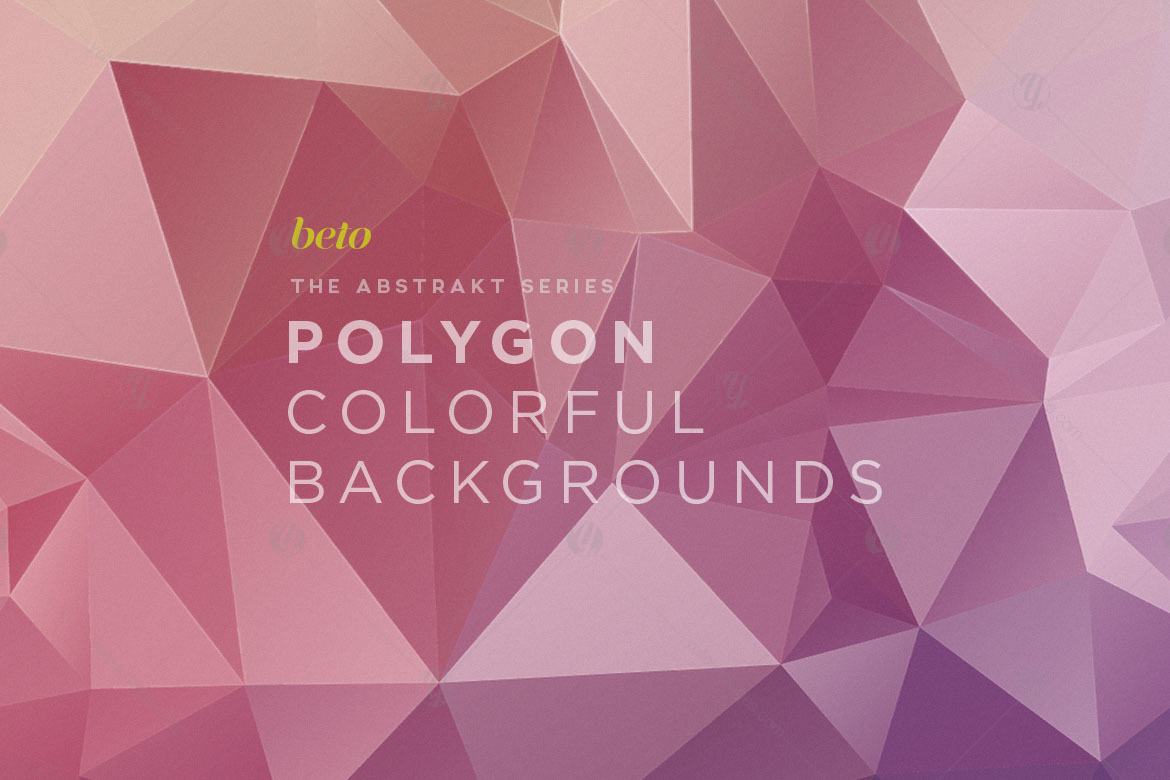 Polygon Abstract Backgrounds V5 Polygon Abstract Backgrounds V5