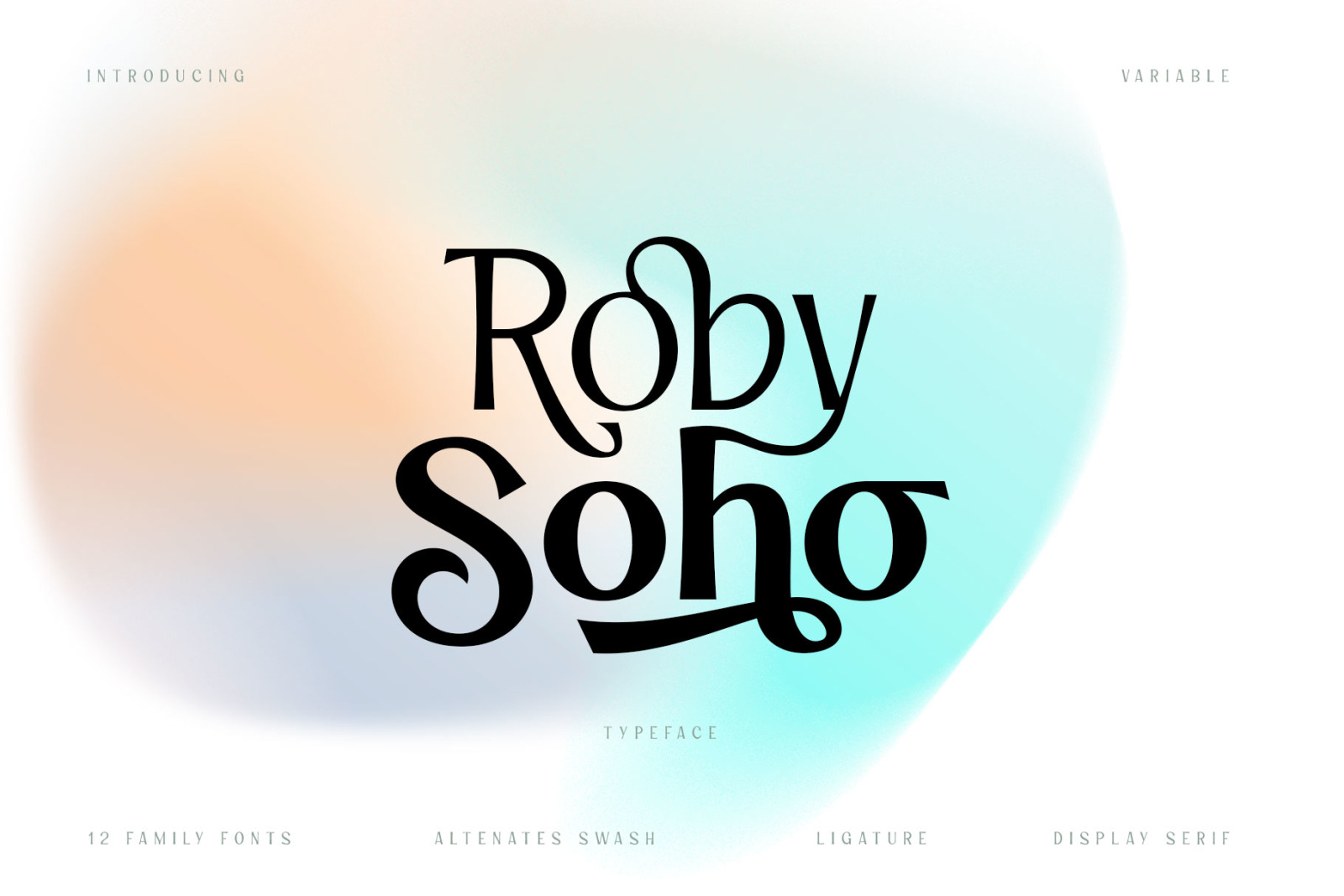 Roby Soho Font Roby Soho Font
