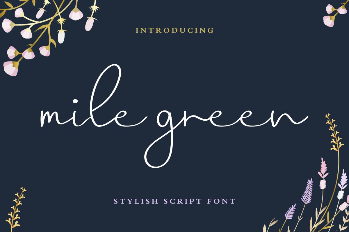 Mile Green Signature Font