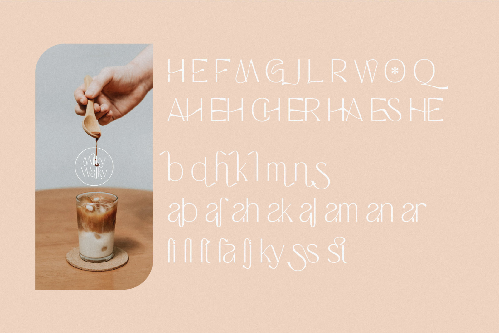 Milky Walky - Ligature Sans Serif