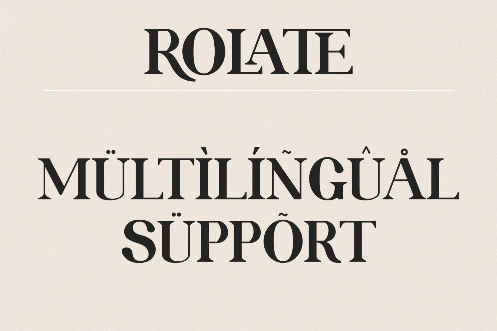 ROLATE Ligature Serif Typeface