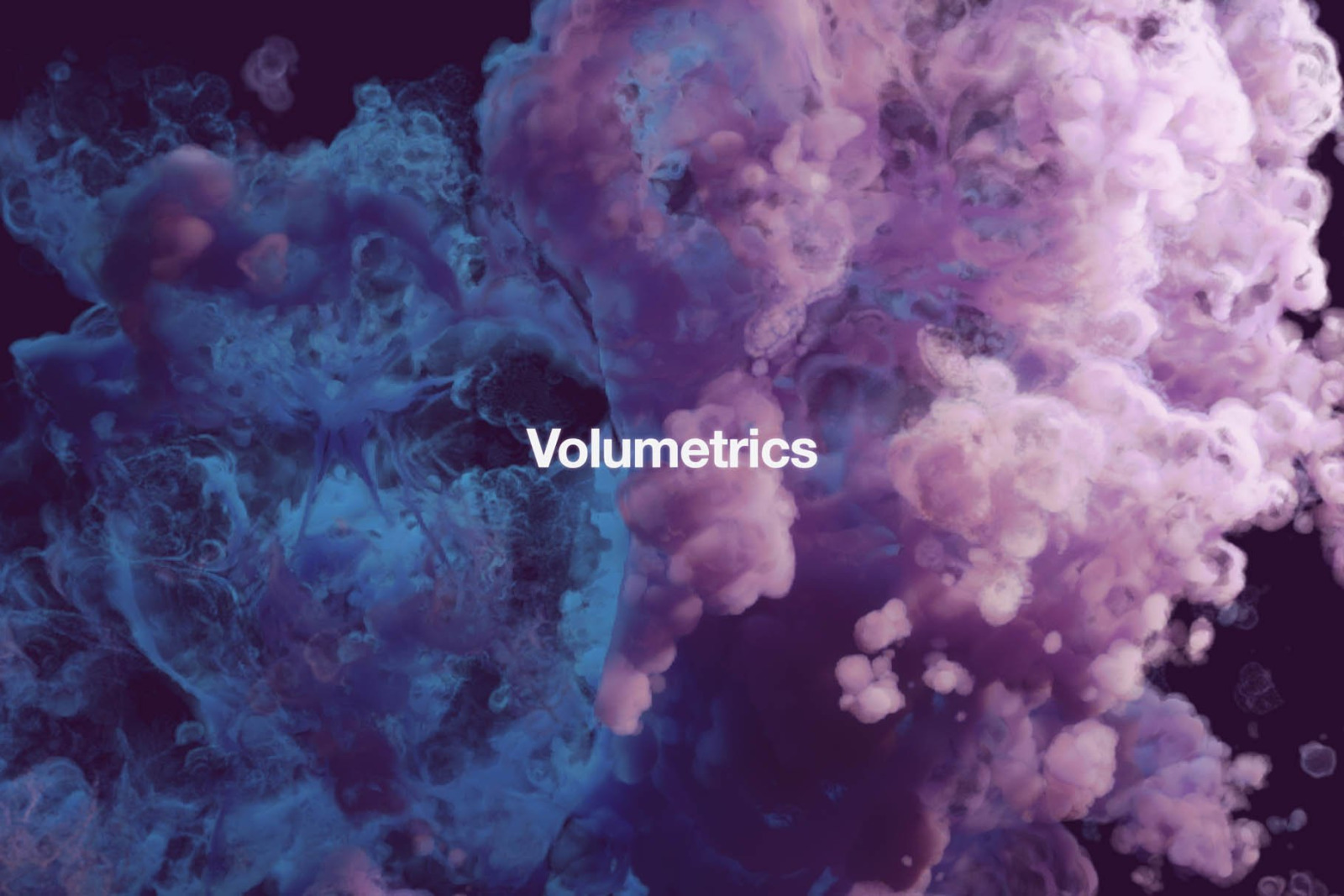 Volumetrics: 25 Vapor Formations Volumetrics: 25 Vapor Formations