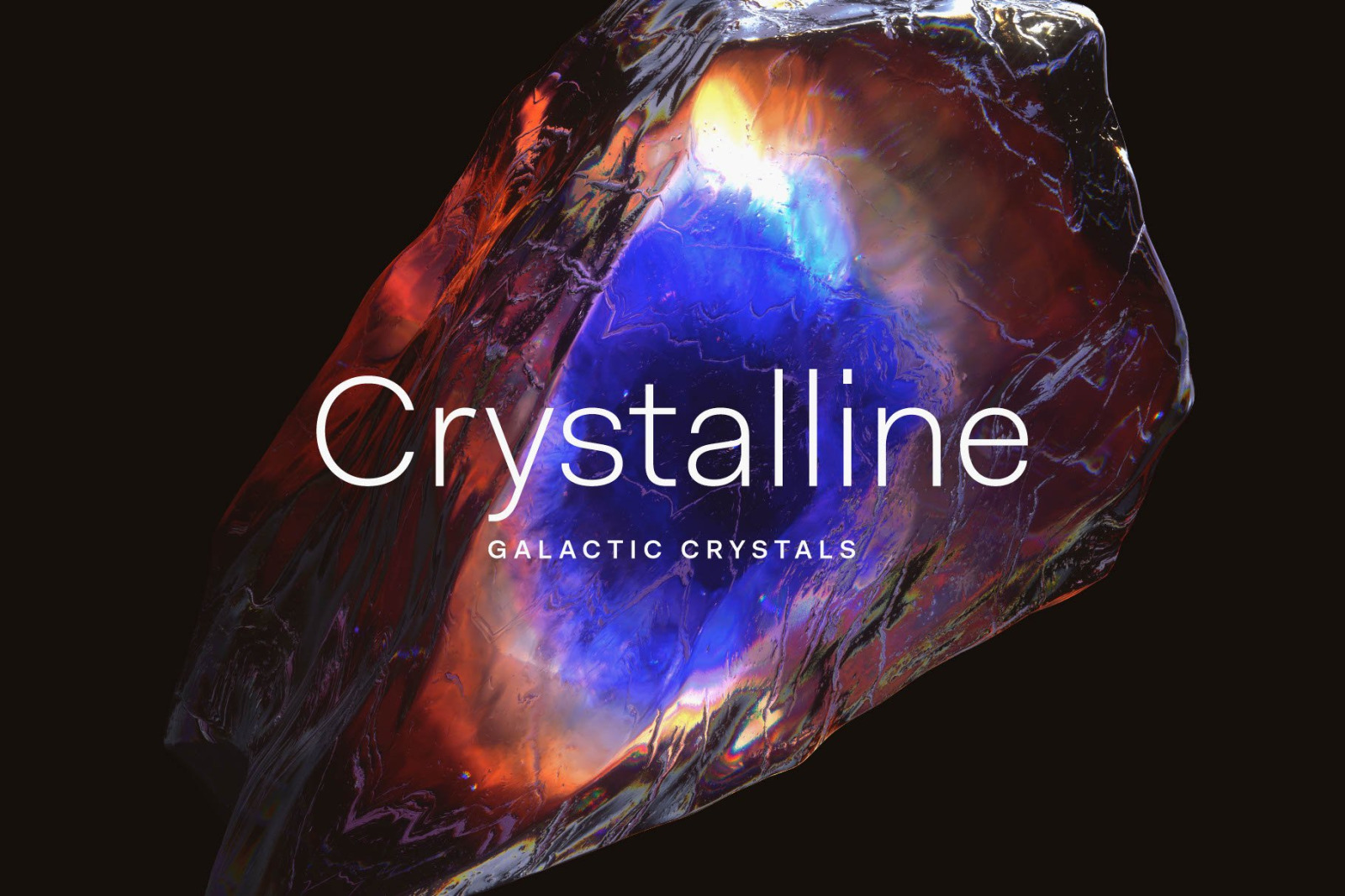 Crystalline: Galactic Crystals