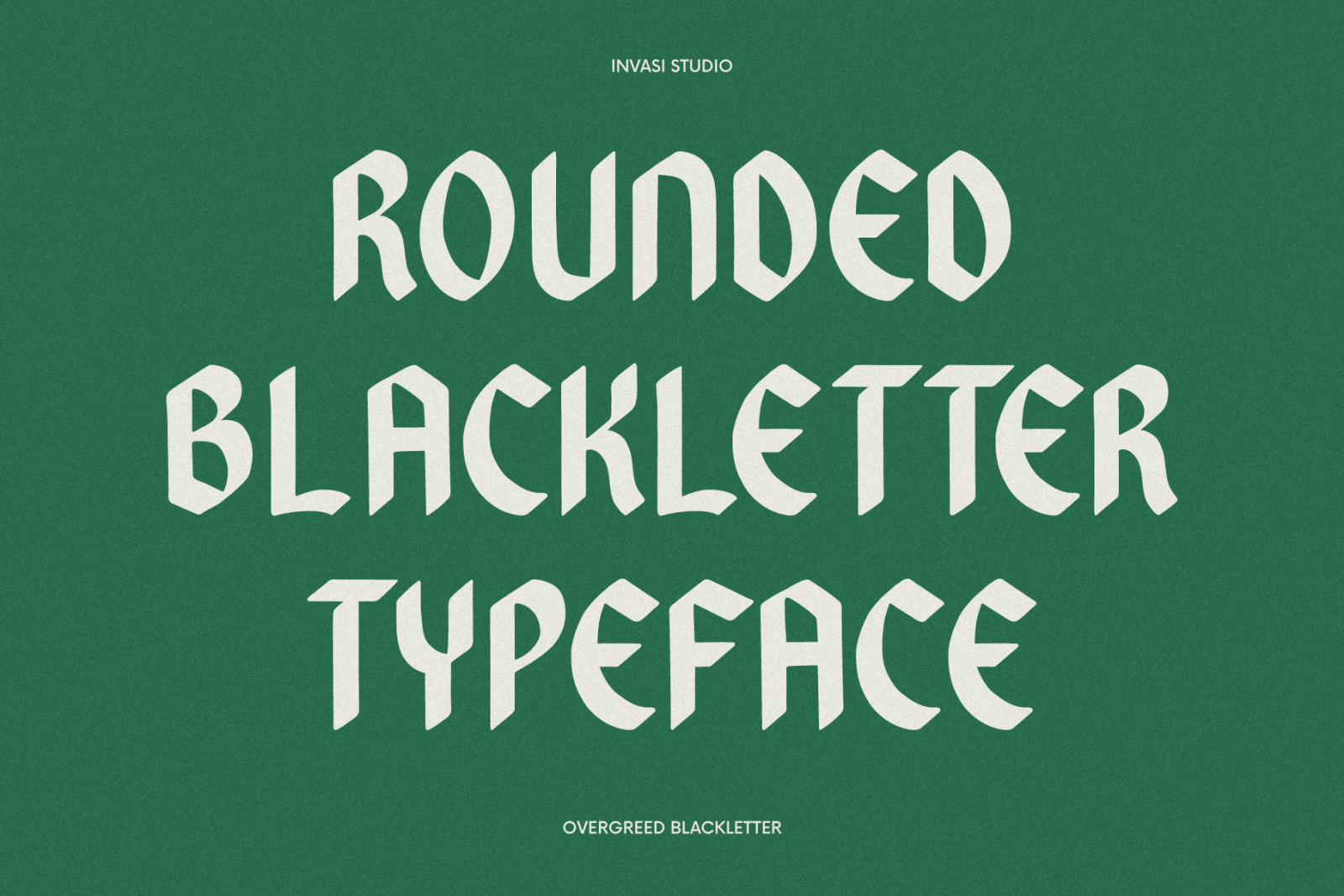 Overgreed - Rounded Blackletter Overgreed - Rounded Blackletter