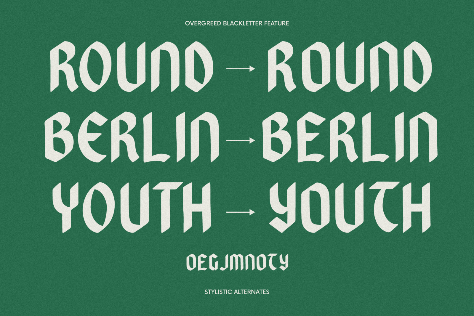 Overgreed - Rounded Blackletter Overgreed - Rounded Blackletter