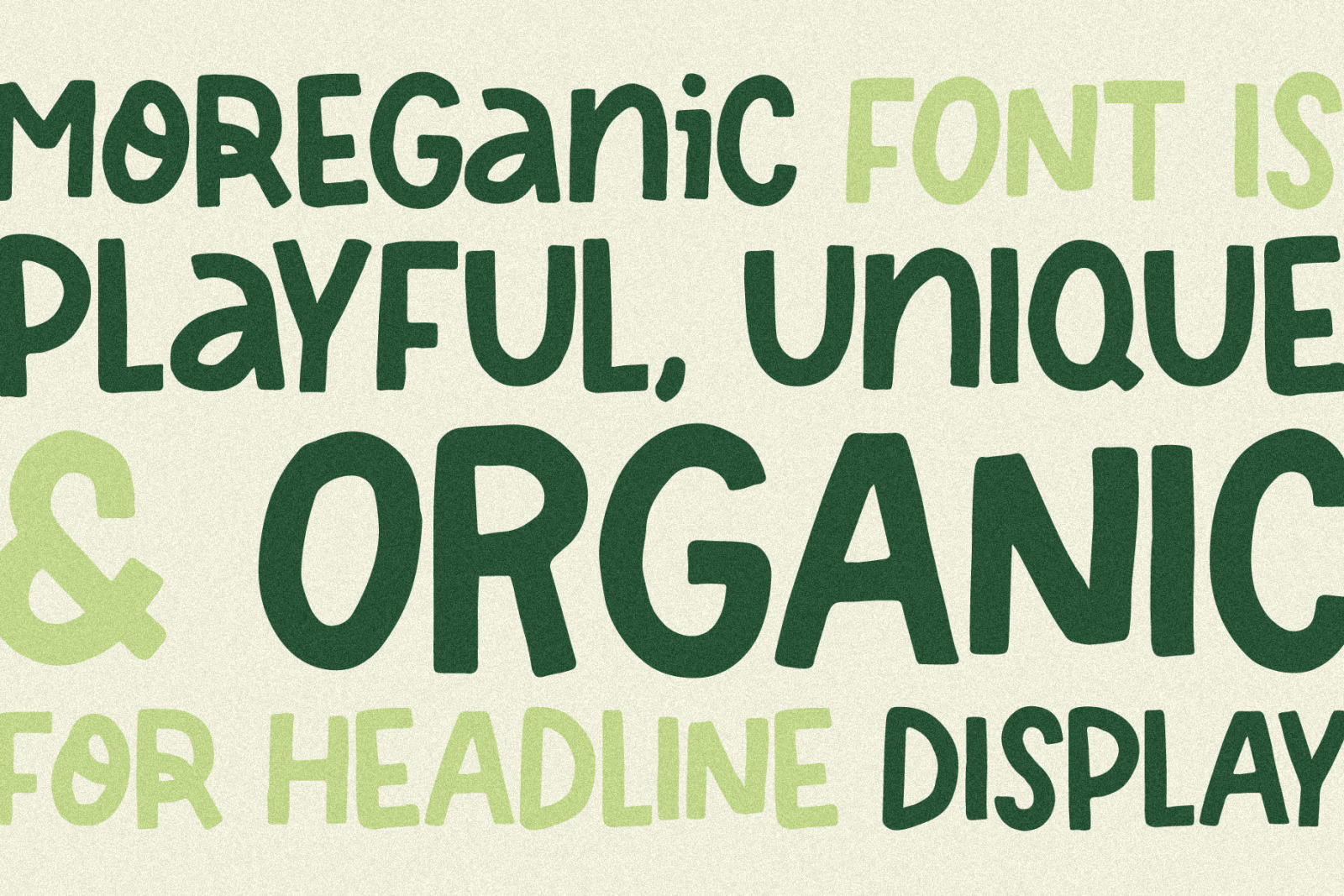 Moreganic - Organic Font