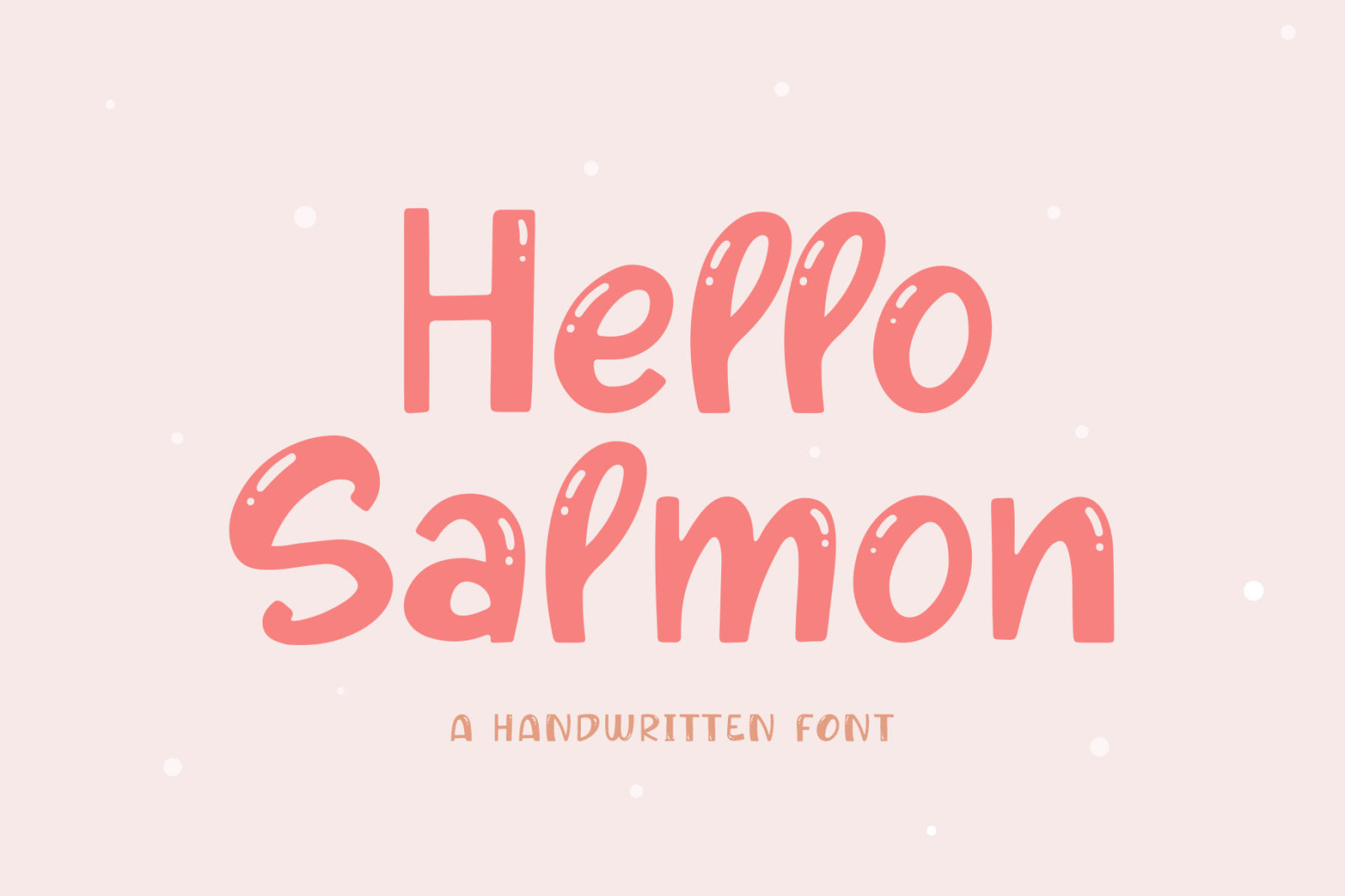 Hello Salmon // Handwritten Font Hello Salmon // Handwritten Font