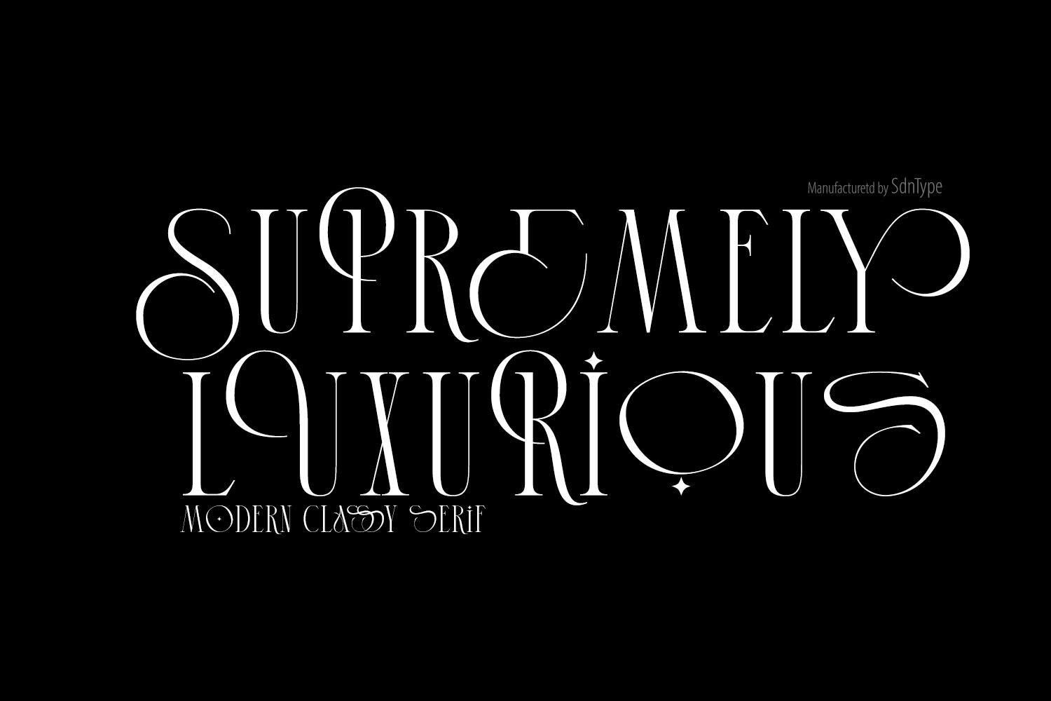 Supremely Luxurious Typeface