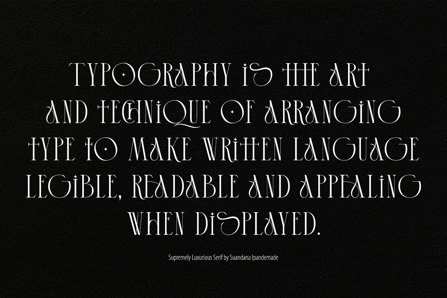 Supremely Luxurious Typeface