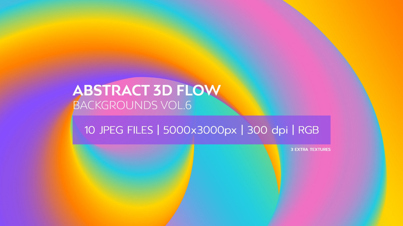 Abstract 3D Flow Backgrounds Vol.6