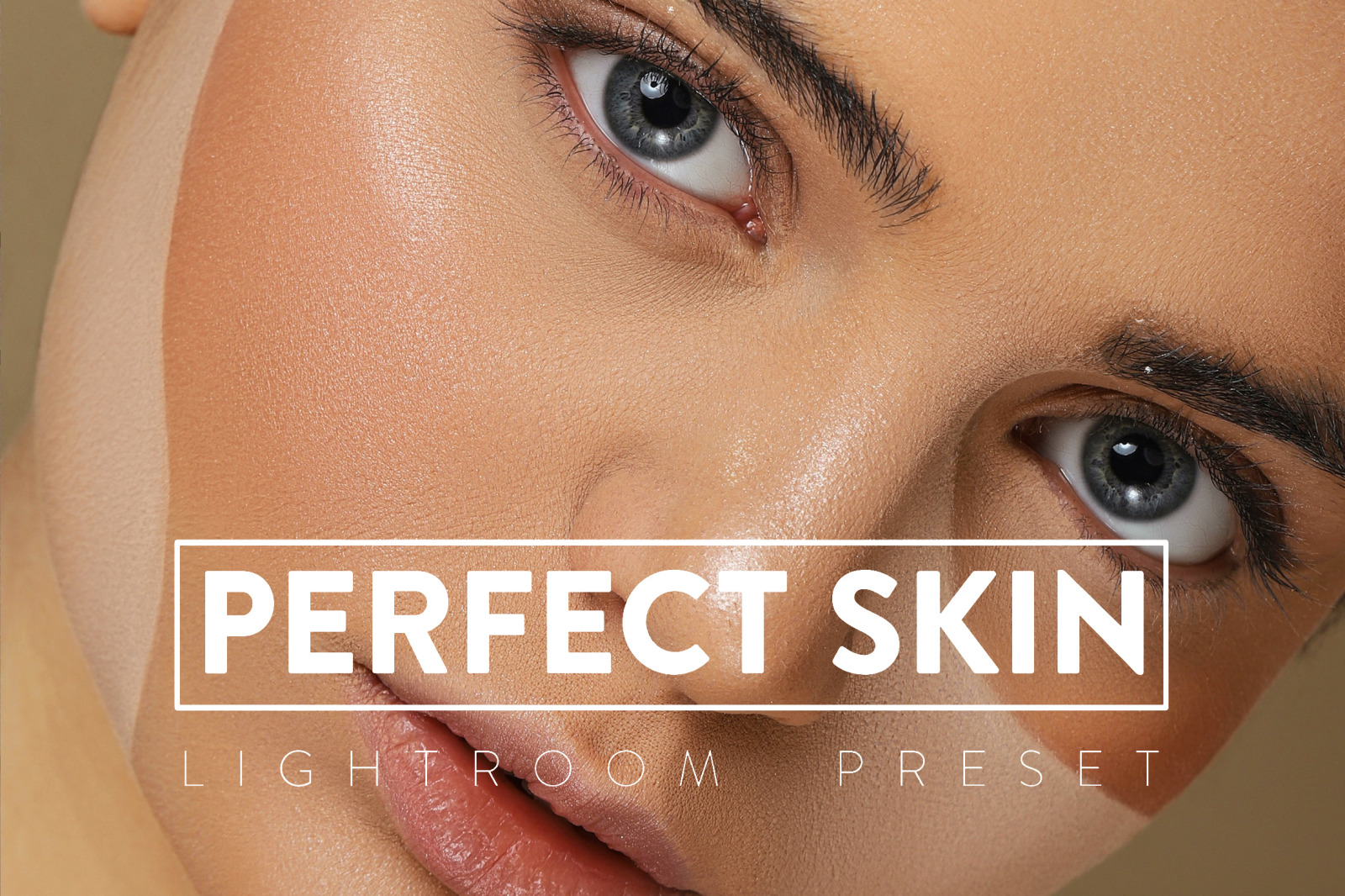 10 Perfect Skin Lightroom Preset 10 Perfect Skin Lightroom Preset