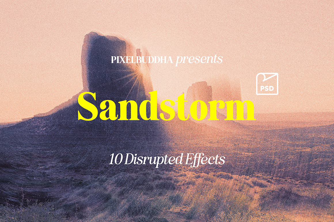 Sandstorm Disrupted Photoshop Effect