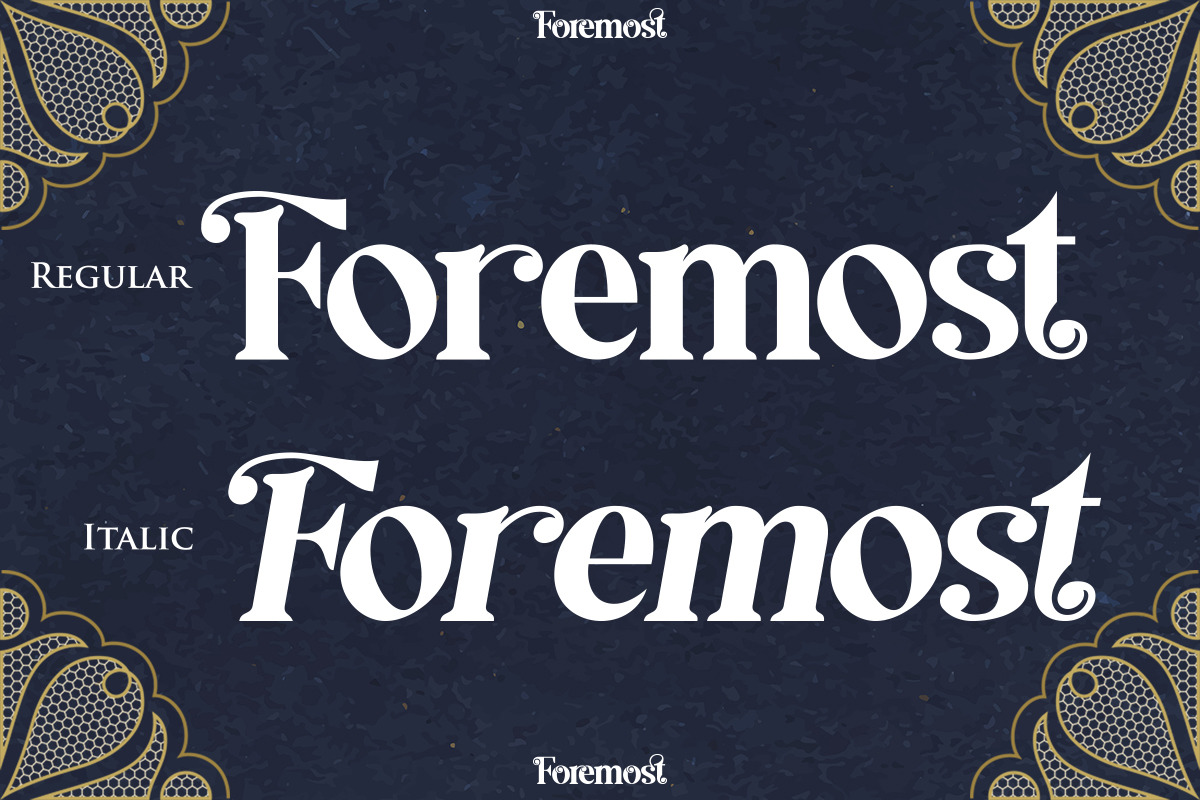 Foremost | Modern Serif Foremost | Modern Serif
