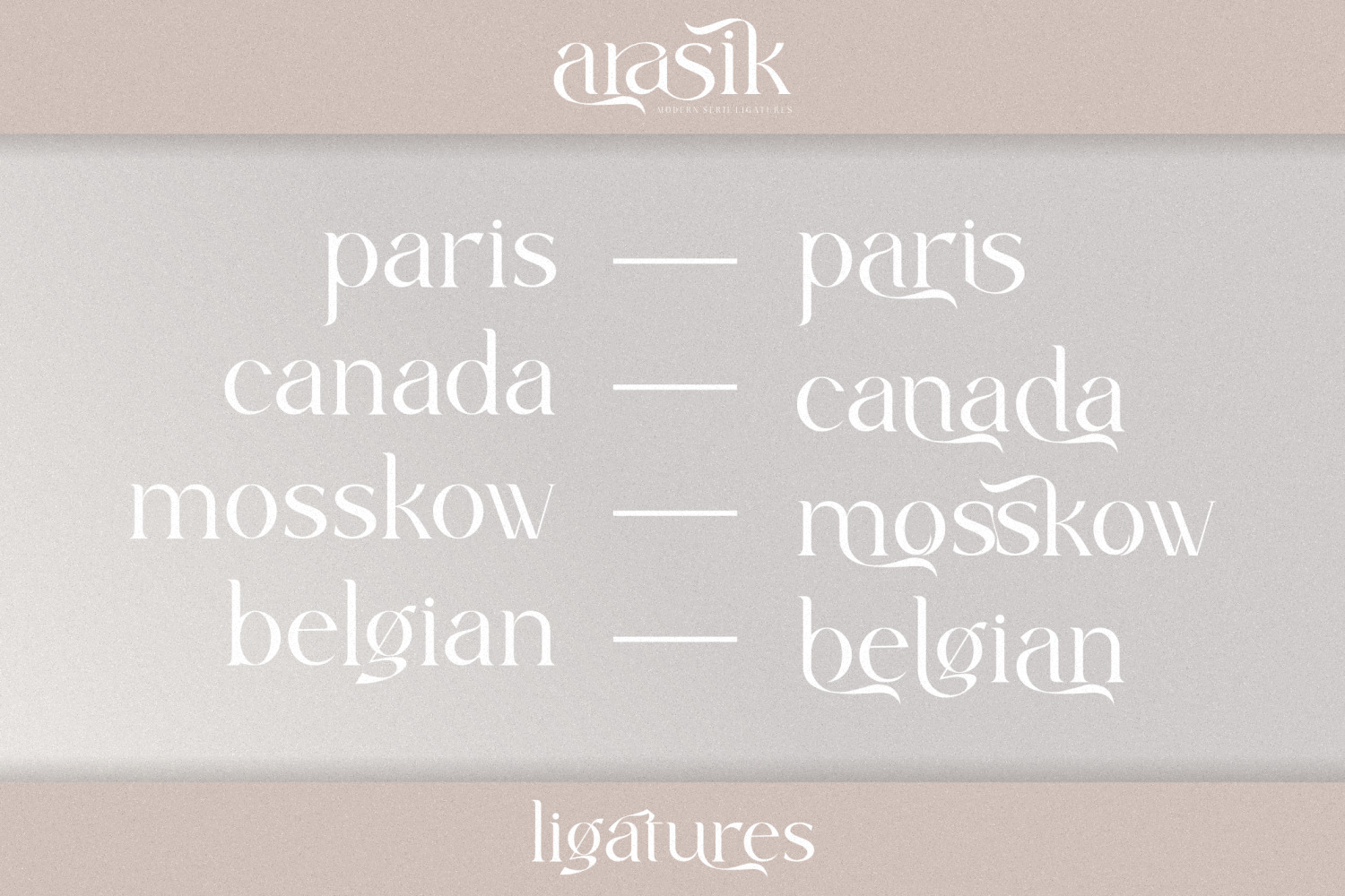 Arasik - Modern Serif Ligatures