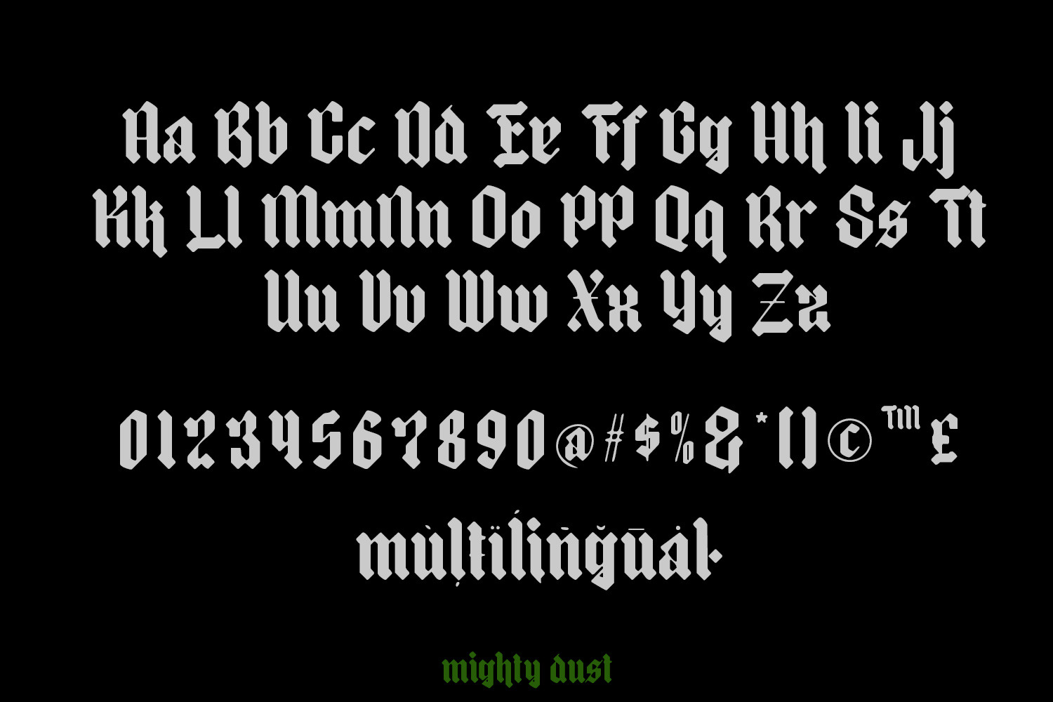 mighty dust - blackletter font