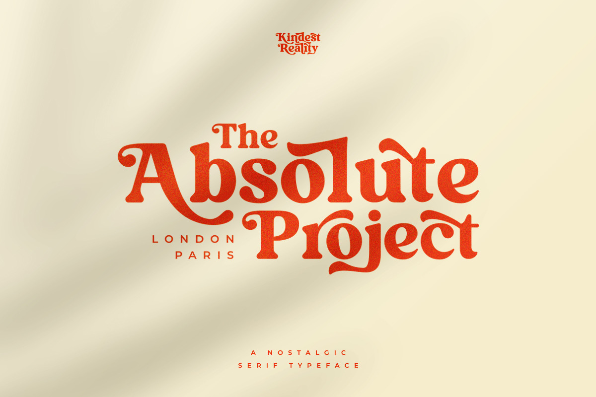 Kindest Reality | A Nostalgic Serif Typeface Kindest Reality | A Nostalgic Serif Typeface