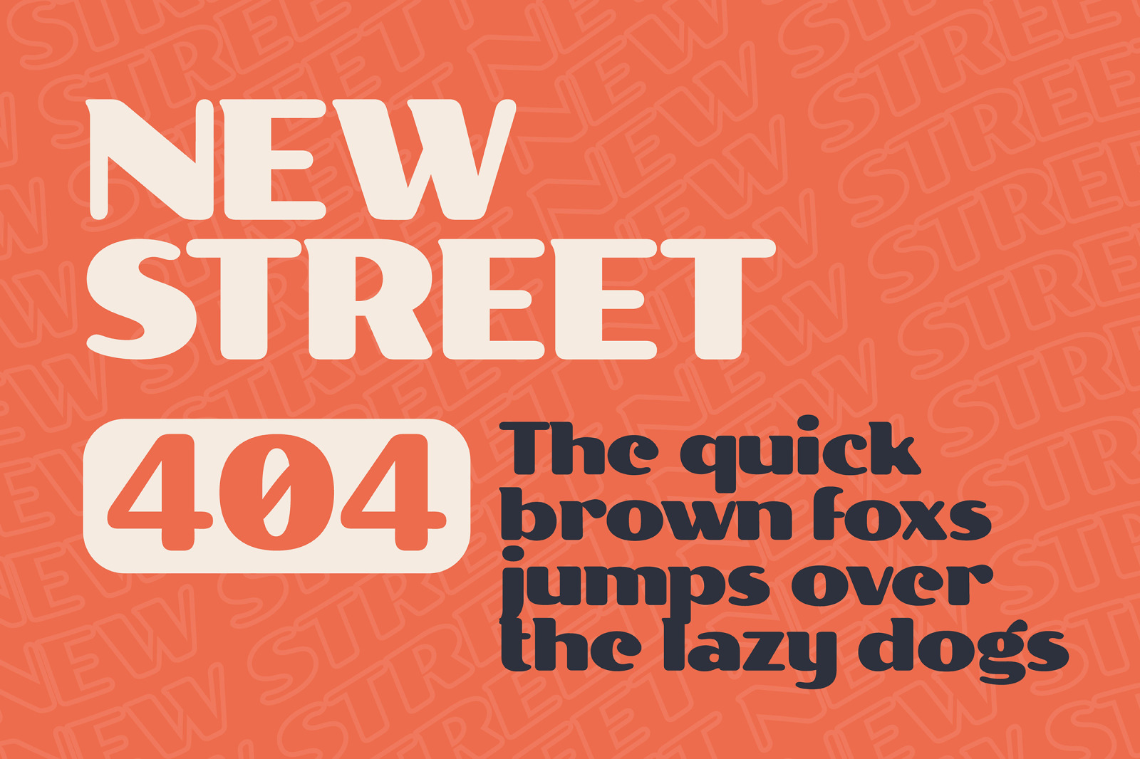New Street - Bold Display Typeface New Street - Bold Display Typeface