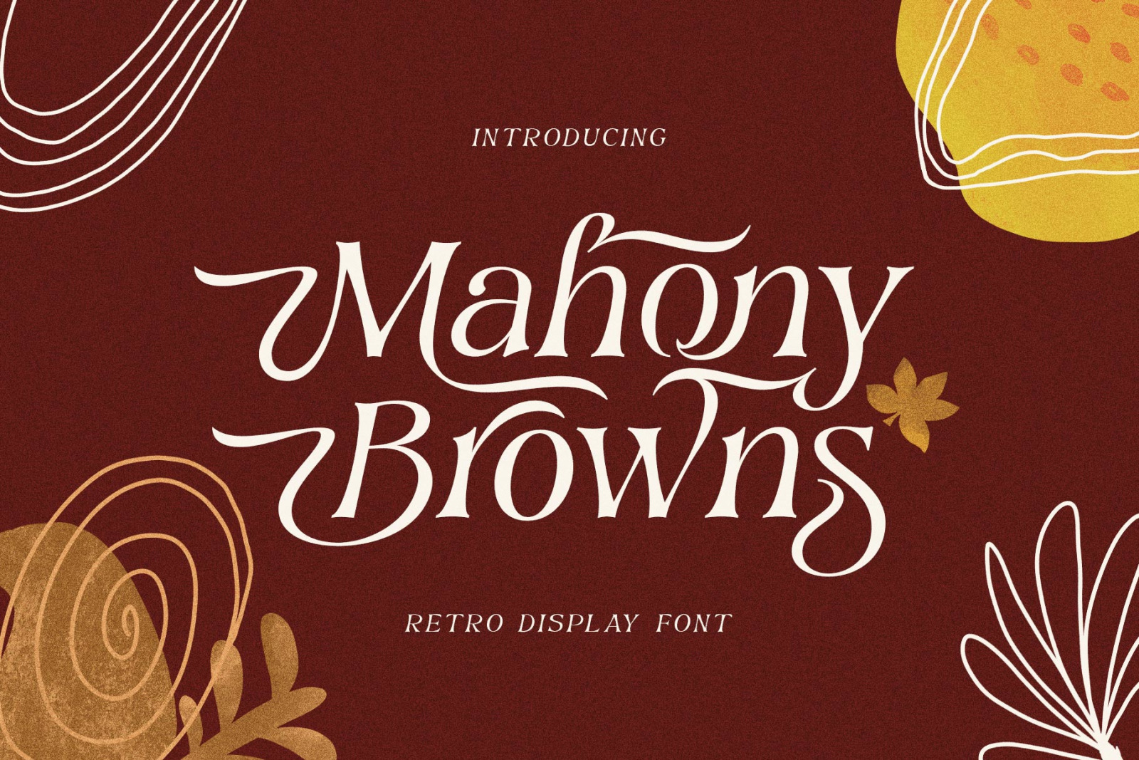 Mahony Browns Typeface Mahony Browns Typeface