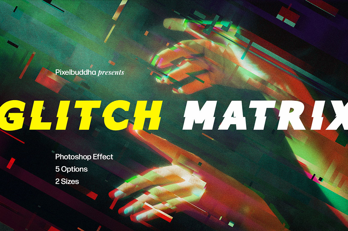 Glitch Matrix Photoshop Effect Glitch Matrix Photoshop Effect