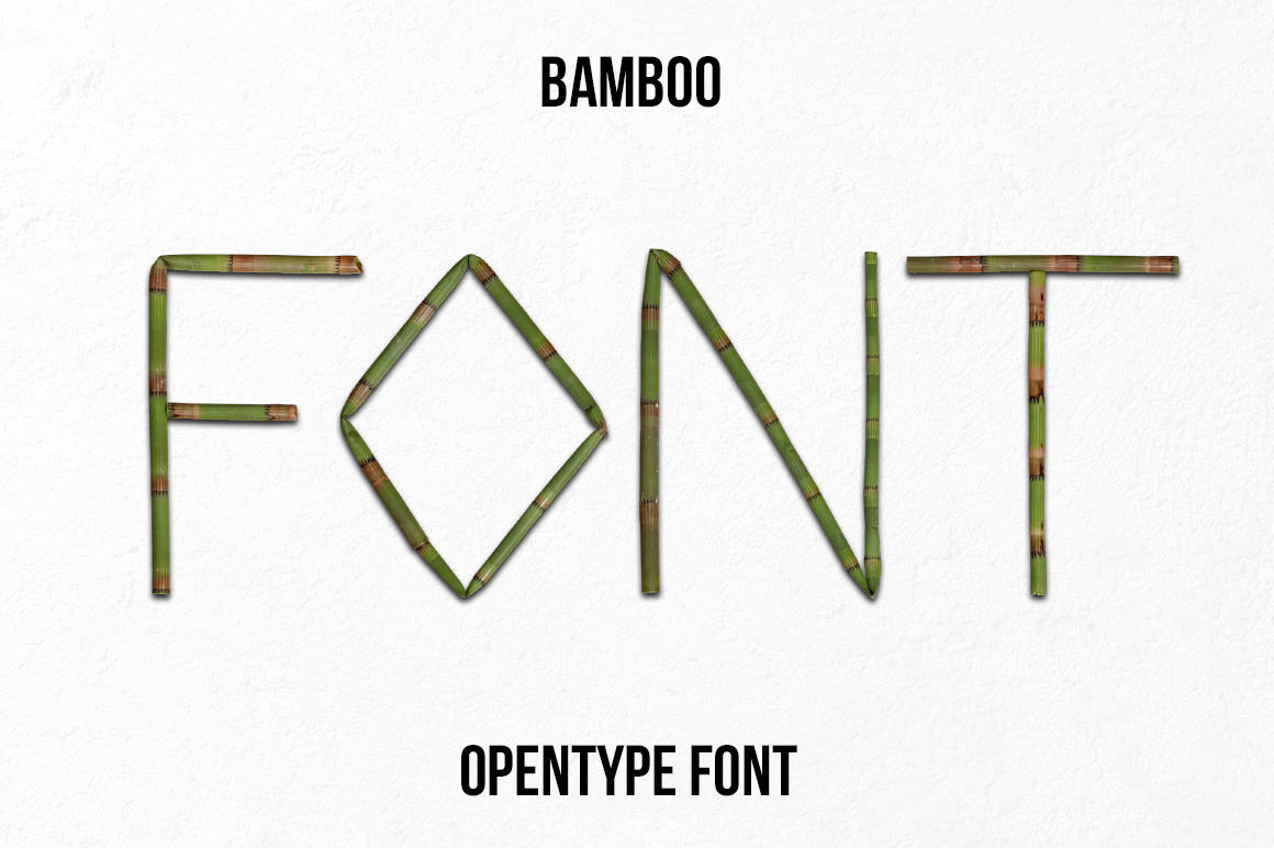 Bamboo Font Bamboo Font