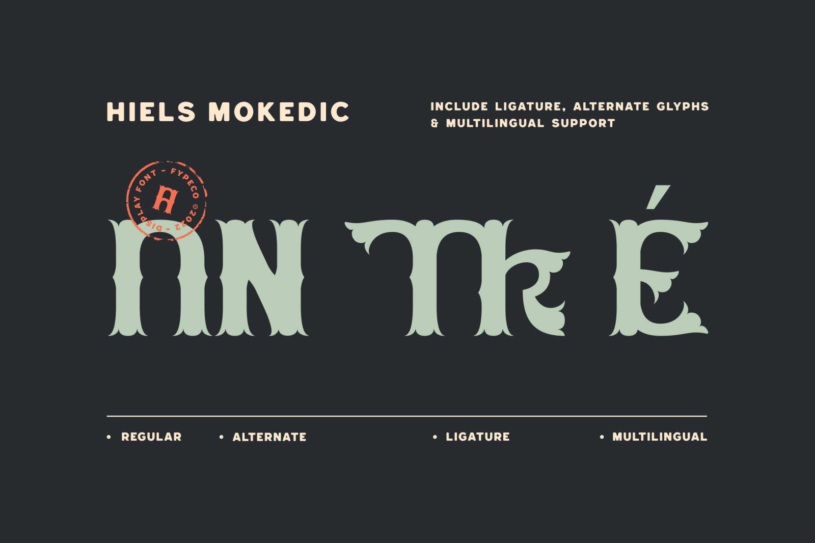 Hiels Mokedic - Vintage Display Font