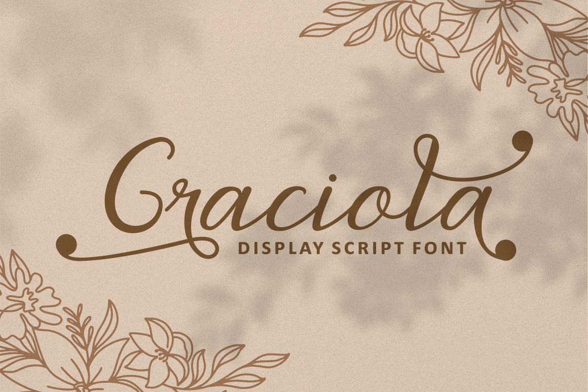 Graciola - Display Script Font Graciola - Display Script Font
