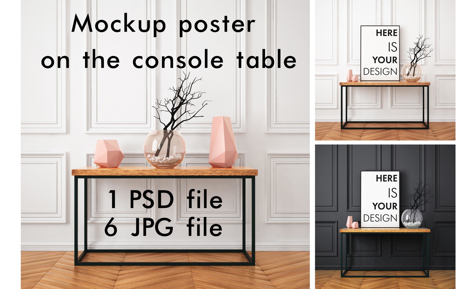 Poster on the console table Poster on the console table