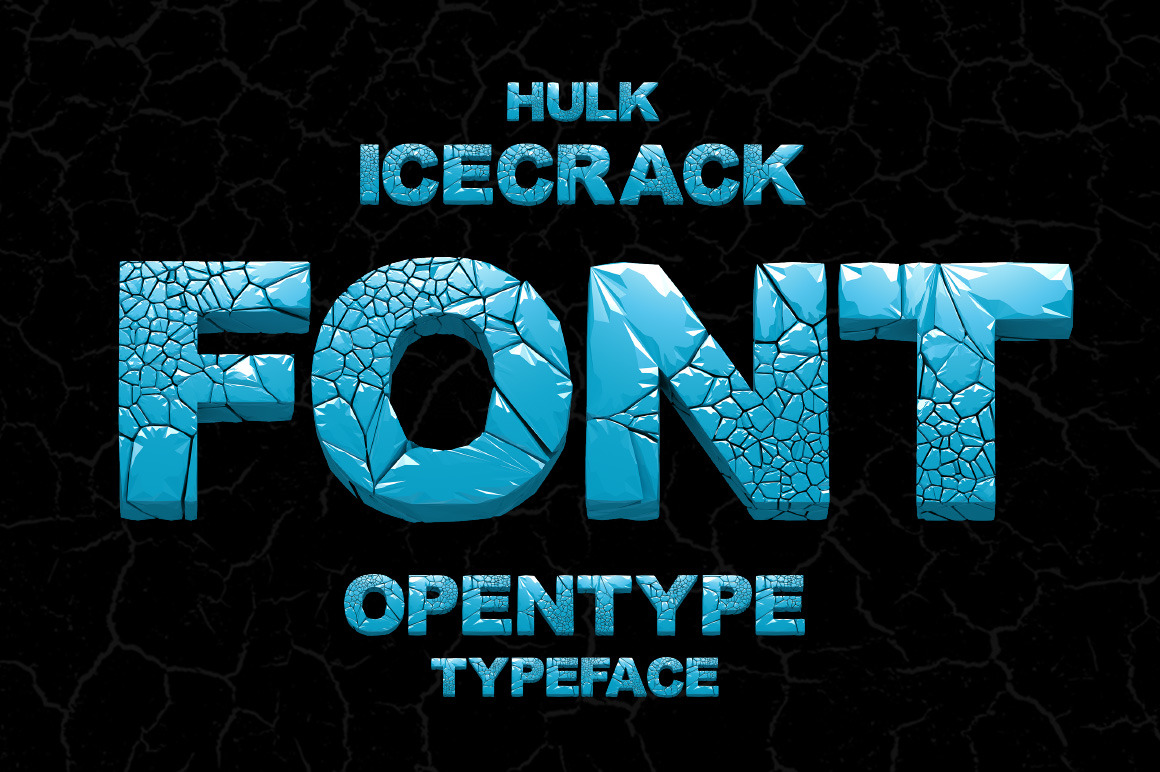 Hulk Icecrack Font Hulk Icecrack Font