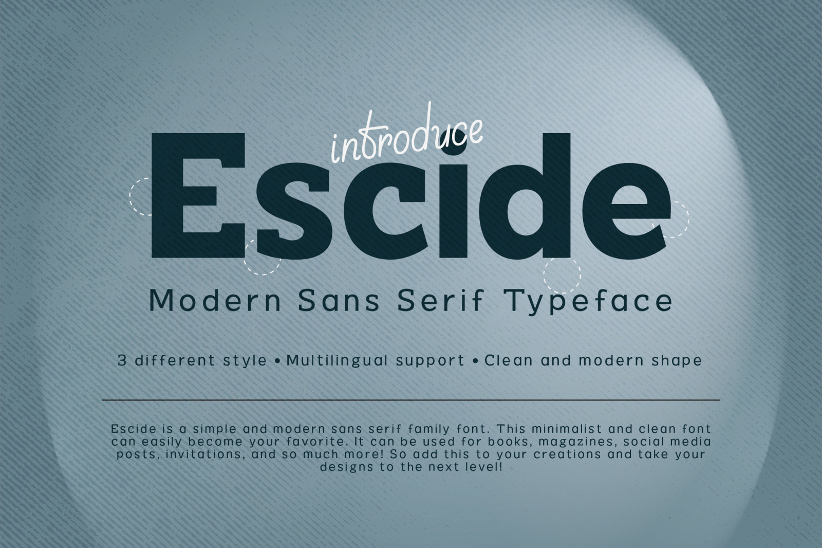 ESCIDE - MODERN SANS SERIF TYPEFACE ESCIDE - MODERN SANS SERIF TYPEFACE