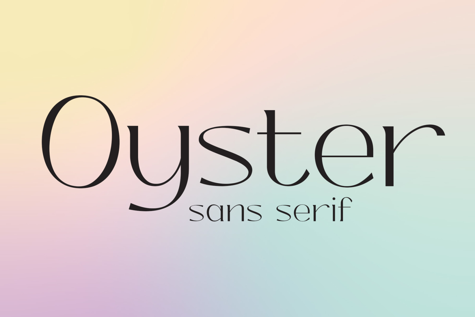 Oyster - Elegant Sans Serif Oyster - Elegant Sans Serif